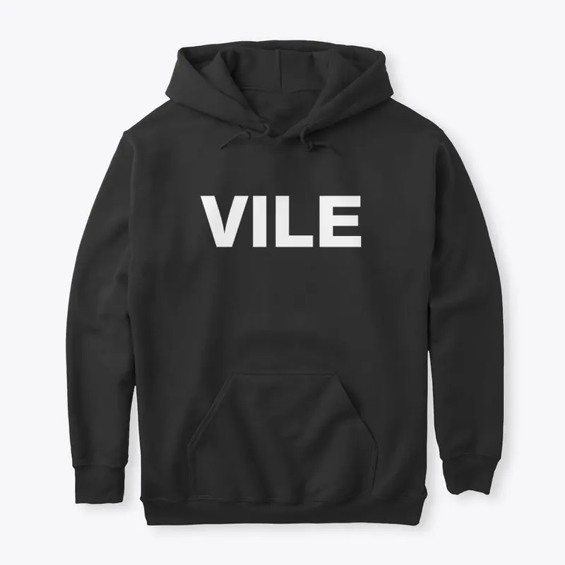 VILE Hoodie